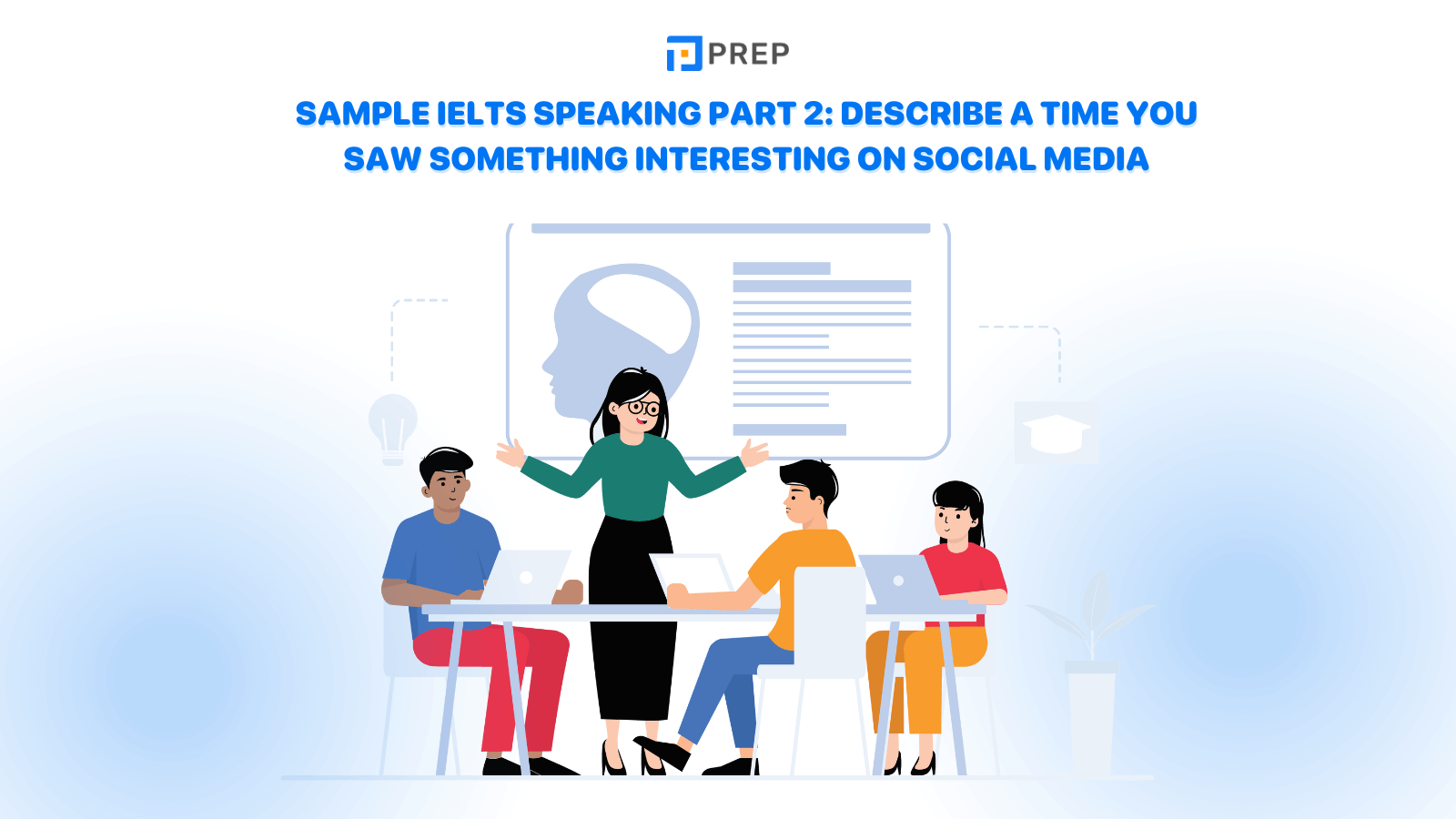 sample-ielts-speaking-part-2-describe-a-time-you-saw-something-interesting-on-social-media.png